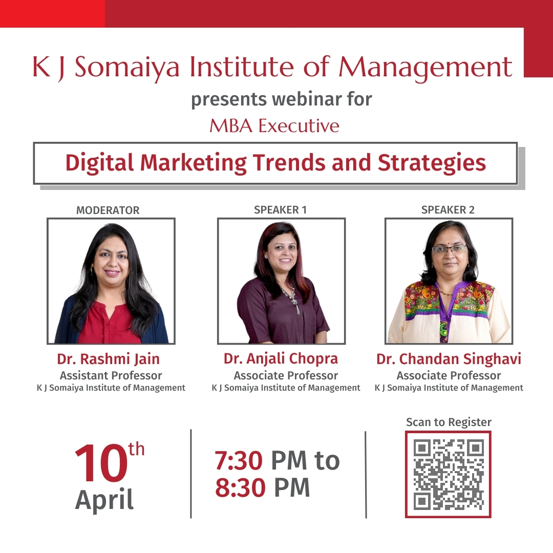 Join us for an insightful webinar on 'Digital Marketing Trends & Strategies' by K J Somaiya Institute of Management! Date: April 10, 2024 Time: 07:30 PM – 08:30 PM Register now: forms.gle/DLwHcNsUdw8DhS… #KJSIM #webinar #MBA #executive