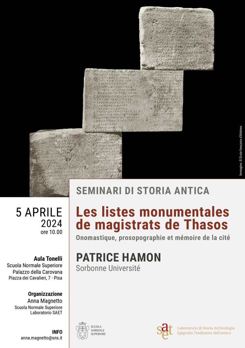 🏺 ⛏ “Les listes monumentales de magistrats de Thasos: Onomastique, prosopographie et mémoire de la cité”. I dettagli su 👉 sns.it/it/evento/les-… 🗓️ 5 aprile ⏰ 10.00 🌍 Aula Tonelli