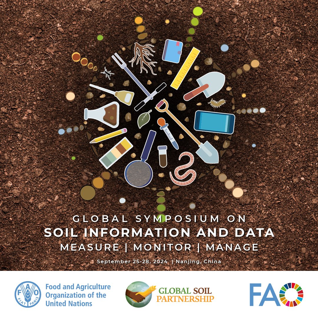 FAOLandWater's tweet photo. Join us for #GSID24 in Nanjing, China, 25-28 Sept. 24, as we unite policymakers, researchers, and practitioners to unlock the power of #SoilData for #SoilHealth

🖥️ Register https://t.co/AO92tfFyqf
📝 Submit your abstract https://t.co/Iq0KwA6qyb
🌐Website https://t.co/yjATlm7MNL https://t.co/uUblkKFfnU