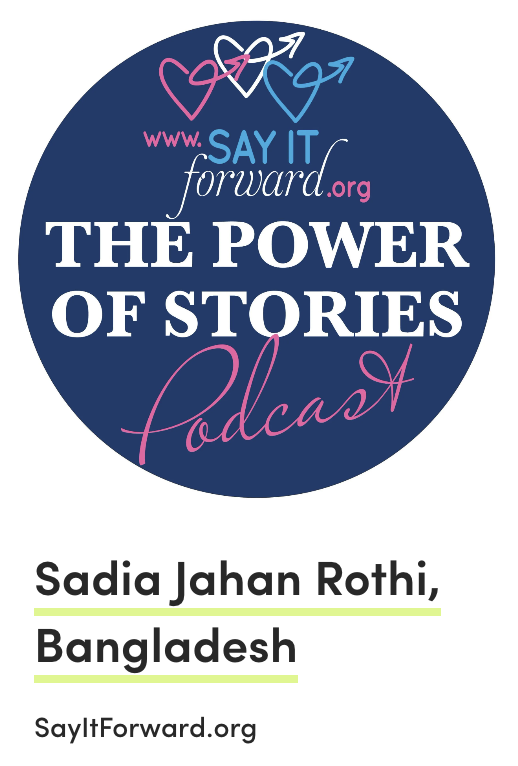 LISTEN: Sadia Jahan Rothi, Bangladesh on #ThePowerofStories podcast by @SayItForwardNow ➡️ girlsglobe.org/2024/04/04/sad… @RothiJahan 💞