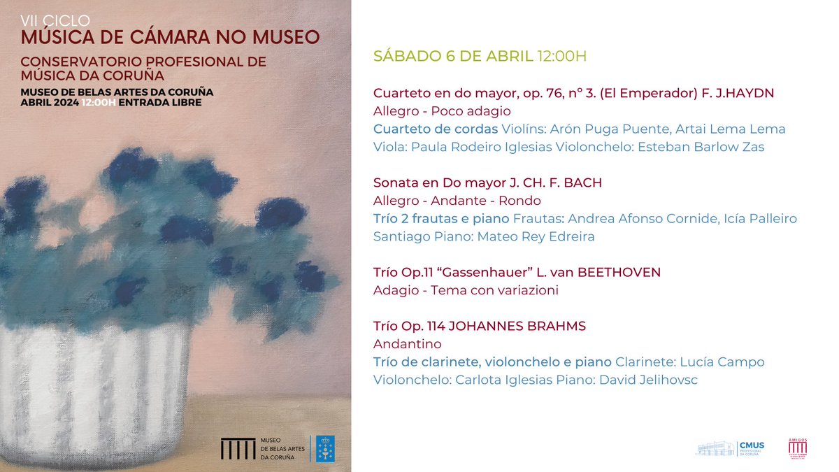 🎶 #Concerto do VII Ciclo de Música de Cámara no Museo, do Conservatorio Profesional de Música da Coruña. 🗓️Sábado 6 de abril 🕛12:00 horas 📌Salón de actos do Museo de Belas Artes da Coruña 🎟️Libre ata completar aforo