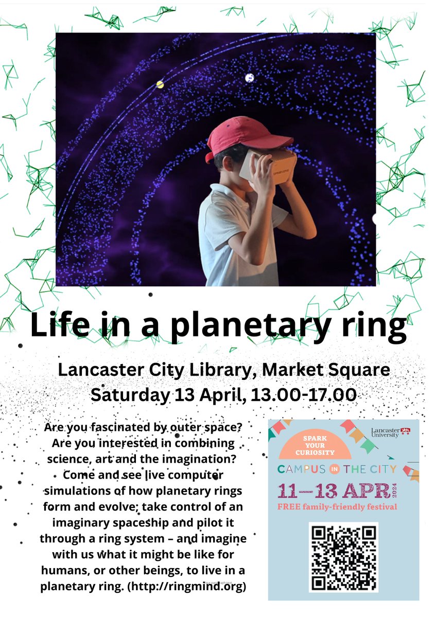 Fascinated by outer space? Want to combine science, art and the imagination? Come to #Lancaster City Library, Saturday 13 April from 1pm, interact with computer simulations of planetary rings - and imagine what life in a planetary ring might be like. @CampusintheCity #citc2024