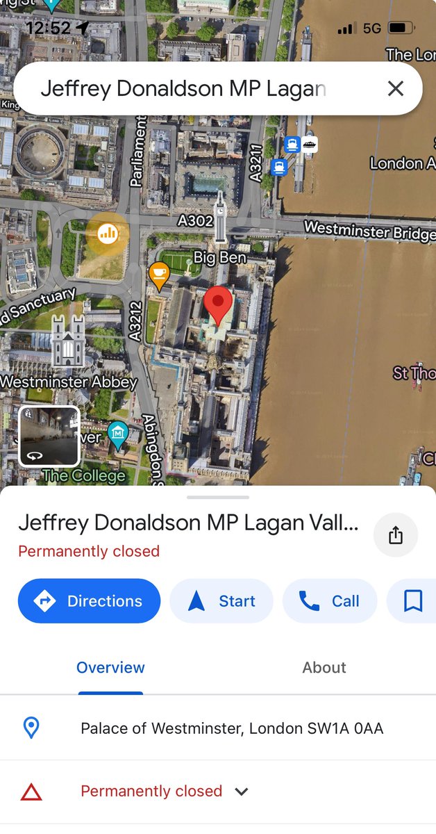 So. My Google maps just showed me a venue inside the Houses of Parliament: Jeffrey Donaldson MP: Permanently closed 😂 Anyone else or is this just me??