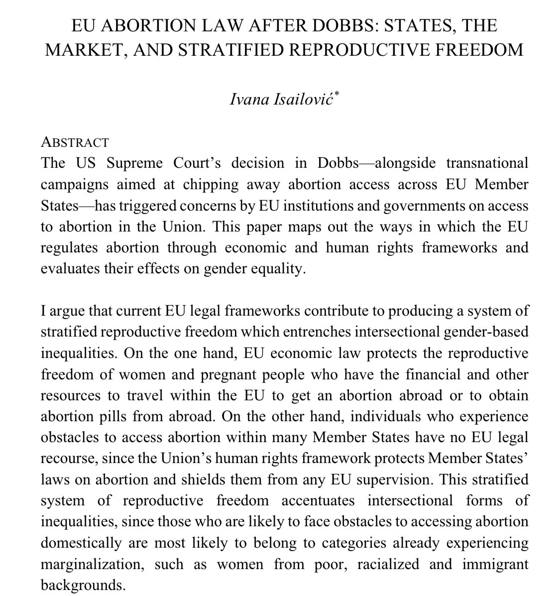 I wrote a (working) paper on abortion in EU law that shows how EU law contributes to undermining gender and reproductive justice and equality.