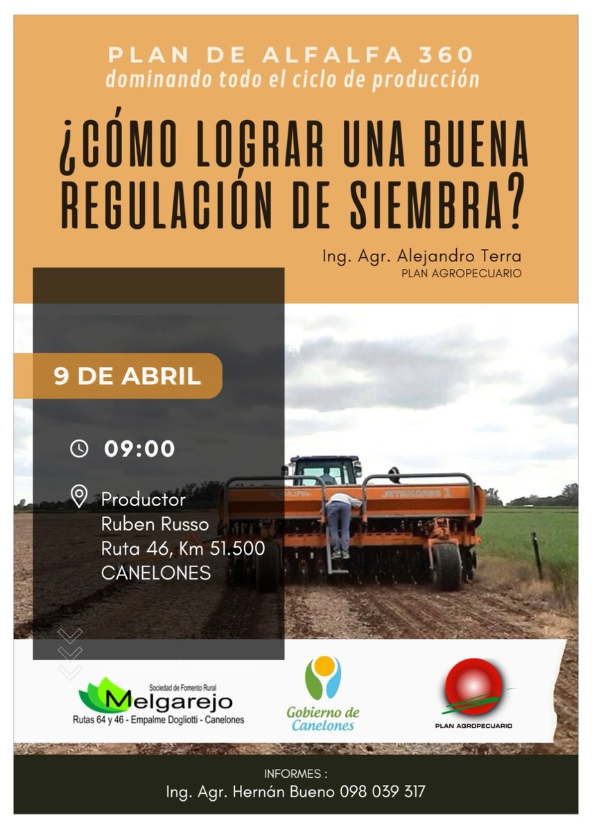 PlanAgro's tweet photo. ¡Próximo martes! 🗓️9/4📍Canelones
Jornadas Plan de Alfalfa 360
Dominando todo el ciclo de producción
✔️¿Cómo lograr una buena regulación de siembra?
🗣️@pulgaterra
⏰9hs📌Estab. de Ruben Russo
⏰15hs📌Estab. de Huber Umpierrez
➕ℹ️👇
¡Te esperamos!
@IdCanelones #SFR https://t.co/iKFyRWkkYA