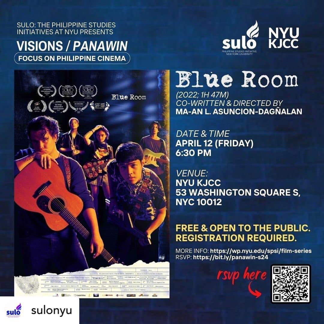 BlueRoom_Movie's tweet photo. Sulo: The Philippine Studies Initiative at NYU and @kjcc_nyu are pleased to present BLUE ROOM on April 12th, at  NYU KJCC (6:30pm)

#blueroomthemovie #juankarlos #elijahcanlas #harveybautista #nourijune #keonijin #cinemalaya #nyu #sulo #panawin #newyorkuniversity #ny #newyork https://t.co/f4pGo1TB2i