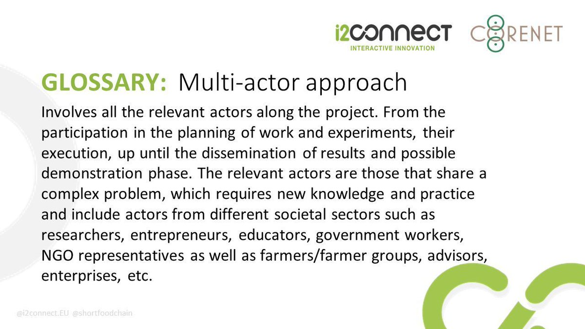 🌱 Today we are sharing next key concept, part of the joint #COREnetproject #i2connect #Glossary campaign: Multi-actor approach Stay tuned for our joint social media campaign with @shortfoodchain to explore the meanings behind these and more terms!
