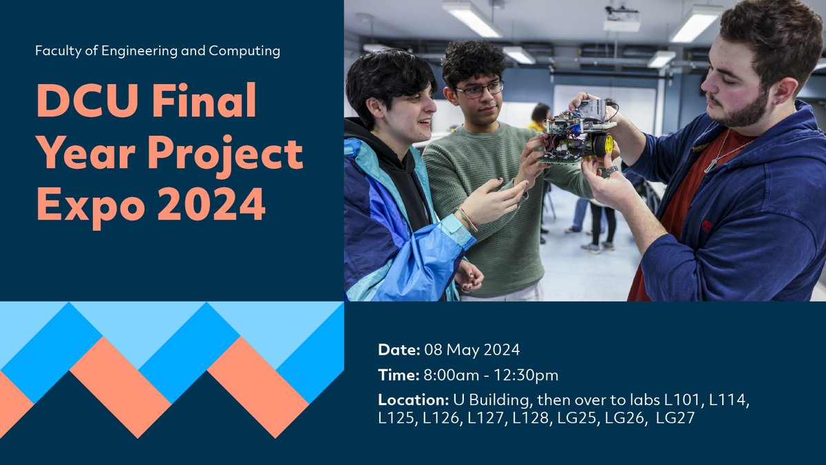 The @DCU Faculty of Engineering & Computing Final Year Projects Expo showcases final-year students' impressive hard work and expertise, and allows them to meet industry experts. This year's Expo takes place on Wednesday, 8 May. Register here: forms.gle/DsR5Z625vL1uMD…