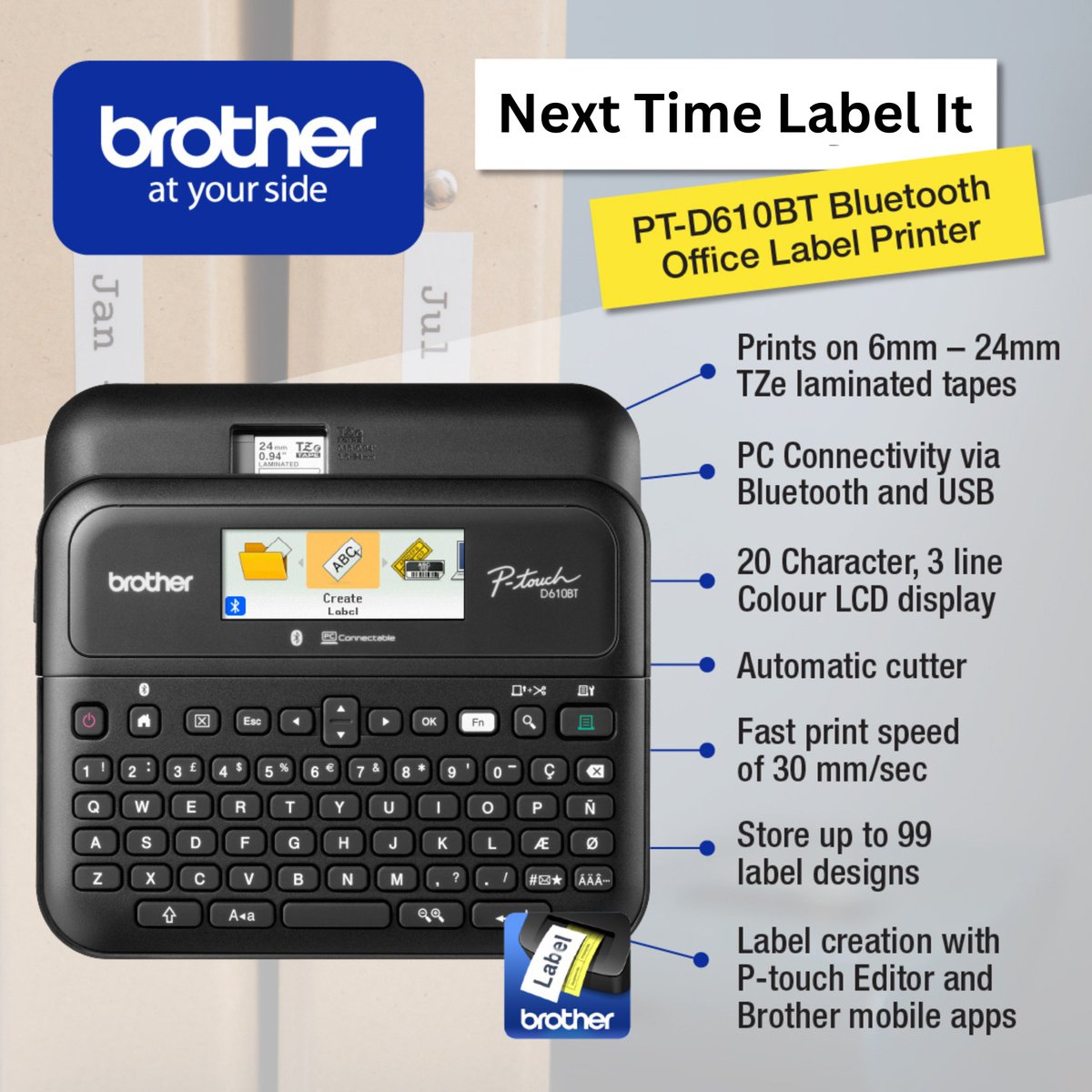brotherindia's tweet photo. Perfect for creating clear and long-lasting #labels in the workplace up to 24mm wide, the #PTD610BT is your reliable companion for organizing workspaces, clearly identifying equipment & stationery
#LaminatedLabels #NextTimeLabelIt #Bluetooth
#LabelMaker #LabelPrinter https://t.co/7CDkkjLNco
