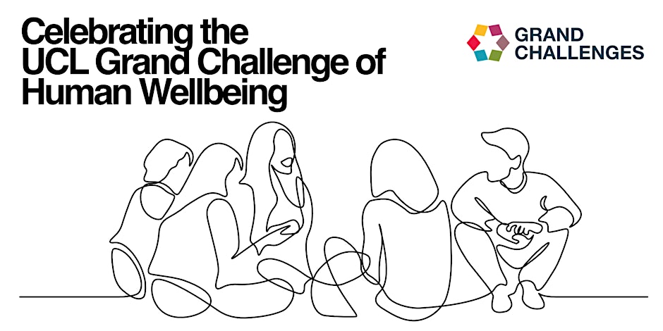Upcoming event: UCL Grand Challenge of Human Wellbeing Celebratory Reception Join us on May 15, 4pm in @ucl 's North Cloisters for an evening dedicated to the past, present and future of Human Wellbeing at UCL! eventbrite.co.uk/e/ucl-grand-ch…