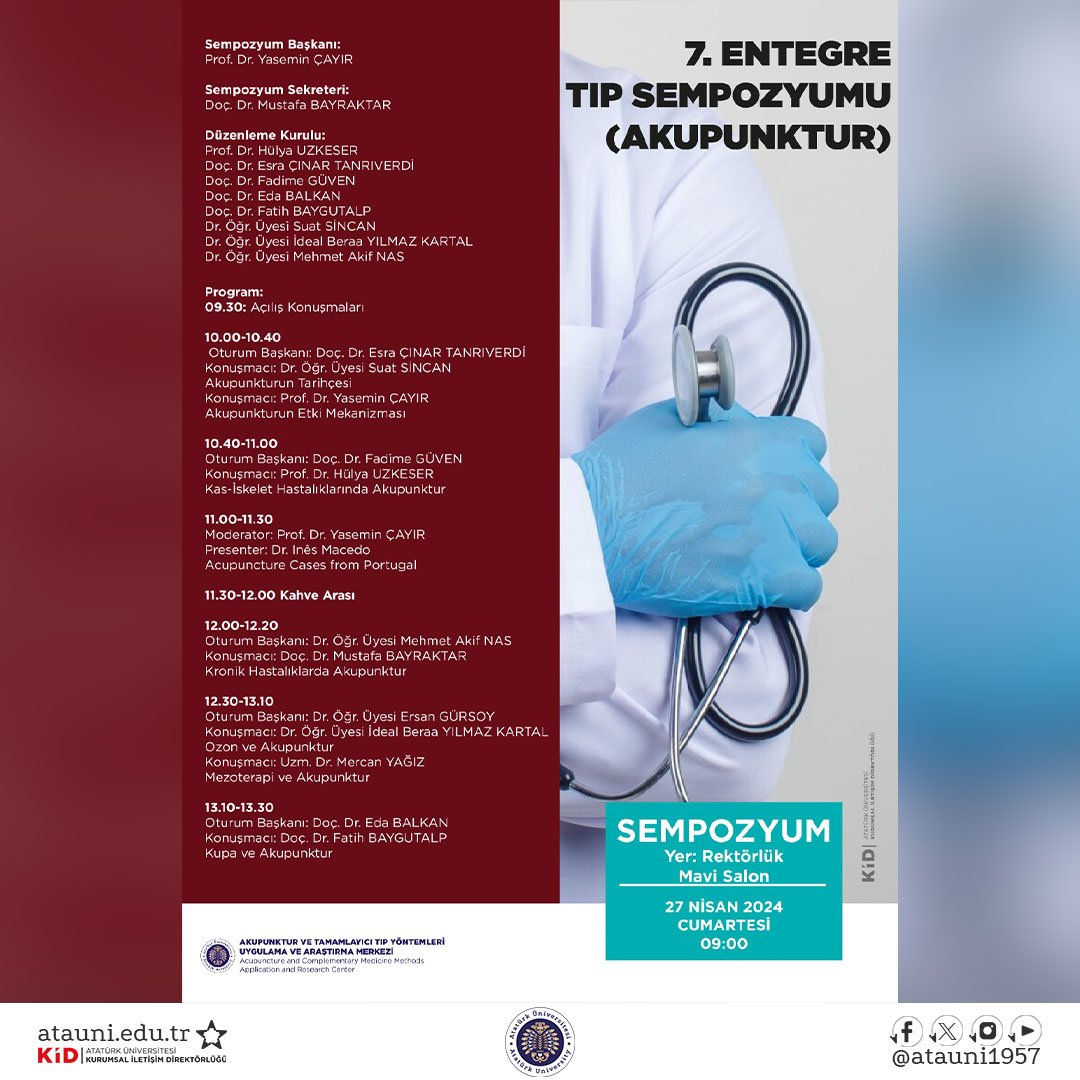 ✨Sempozyum: ' 7. Entegre Tıp Sempozyumu (Akupunktur)'

🗓️ 27 Nisan Cumartesi
🕒 1900

📌 Atatürk Üniversitesi Kültür Merkezi Mavi Salon

#AtatürkÜniversitesi #HayatınHizmetinde #Erzurum #Hepİleriye #AraştırmaÜniversitesi