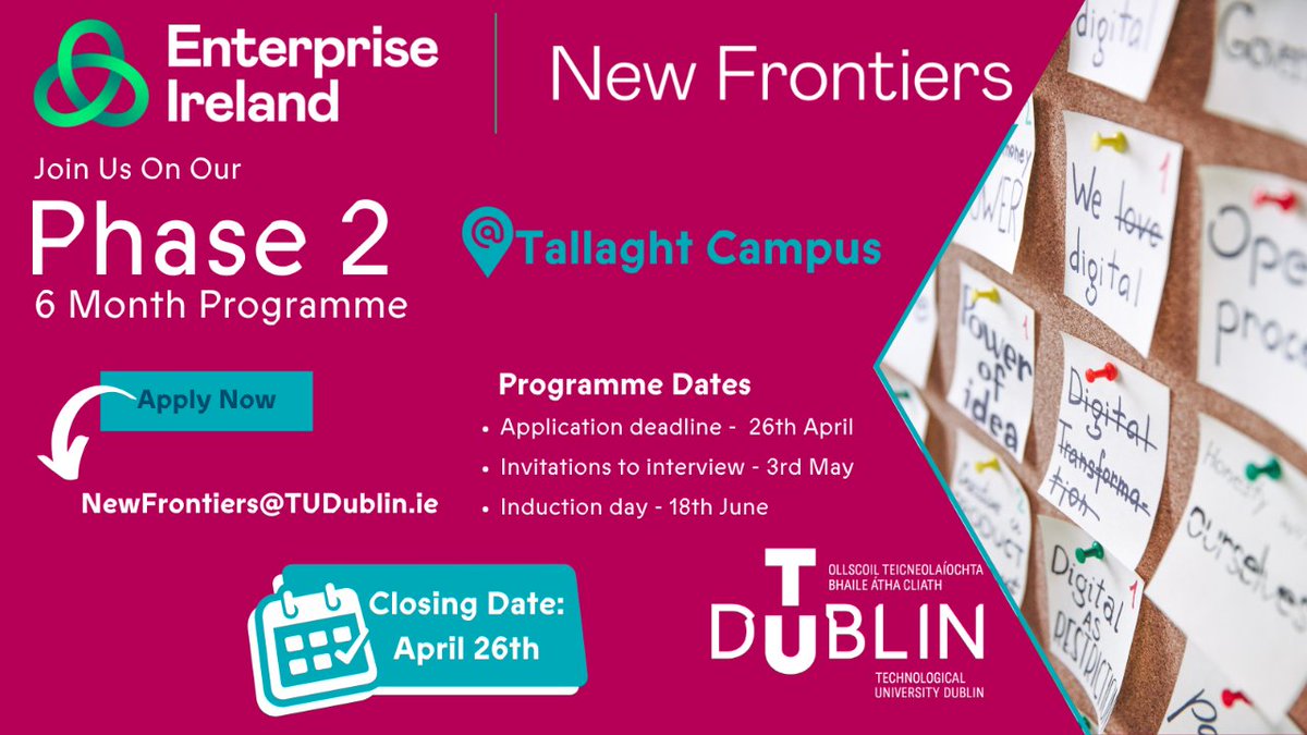 Don't forget to register for our 6 month <a href="/EI_NewFrontiers/">Enterprise Ireland's New Frontiers programme</a> programme <a href="/WeAreTUDublin/">TU Dublin / OT Baile Átha Cliath</a>
Tallaght Campus. Take the next step and apply now tinyurl.com/bdz5nnxp