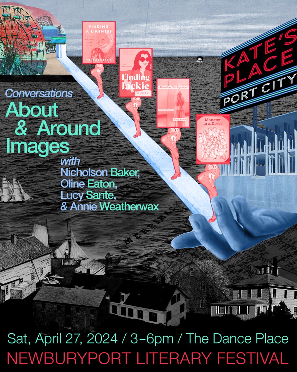 New and exciting (!!) this year is Kate’s Place, featuring author @KateBolick in conversation with authors @NicholsonBaker8, Lucy Sante, @Oline_Eaton, and Annie Weatherwax. Kate’s Place will convene on Saturday, April 27 at 3 p.m. at The Dance Place in #Newburyport!