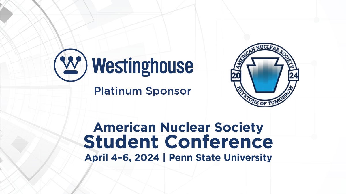 The 2024 ANS Student Conference kicks off today, and our platinum sponsor, Westinghouse Electric Company <a href="/WECNuclear/">Westinghouse Nuclear</a> is taking over our account! Jason Beebe, Senior Director, Strategic Capital Program Definition from Westinghouse, and PSU <a href="/PSUEngineering/">Penn State College of Engineering</a> alum will be giving an