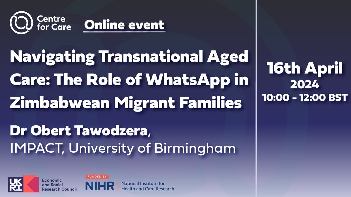 In our next online event, @ObertTawodzera1 explores the pivotal role of WhatsApp family groups in facilitating transnational aged care. Join us online on Tuesday 16th April 2024: centreforcare.ac.uk/updates/2024/0…