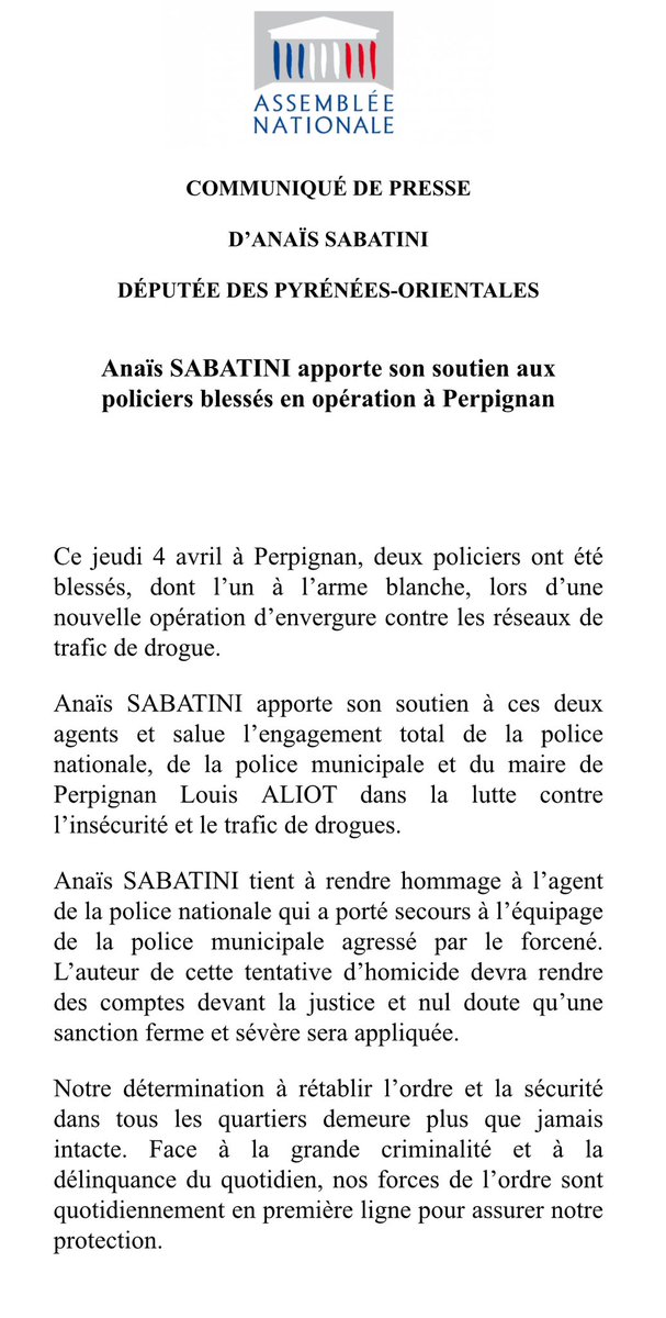 [COMMUNIQUÉ DE PRESSE] Anaïs SABATINI apporte son soutien aux policiers blessés en opération à Perpignan. 🔽🔽🔽