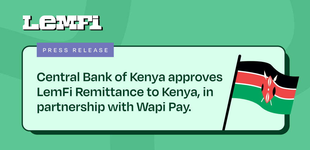 LemFi has received approval from the Central Bank of Kenya (CBK) to operate remittances in Kenya in partnership with Wapi Pay. LemFi is a cross-border payment solution that enables the diaspora community to send and receive money back home. #AD bit.ly/49msn23