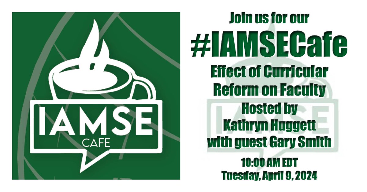 Join us for our IAMSE Cafe on Tuesday, April 9, at 10 a.m. EDT, as host Kathryn Huggett, along with guest Gary Smith, leads the 'Effect of Curricular Reform on Faculty' session! #IAMSE #IAMSECafe ☕ Check your email for more details!