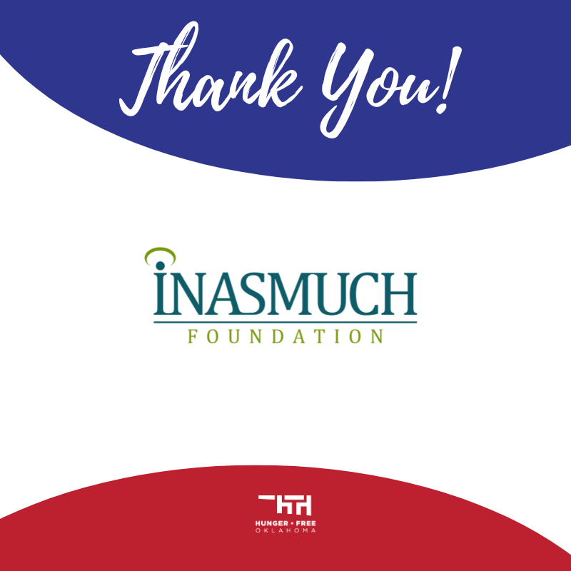 Thank you @InasmuchFdn! Your grant helps maximize the impact of federal nutrition programs and will one day eradicate food insecurity statewide.  #ThankfulThursday #EndHungerInOK