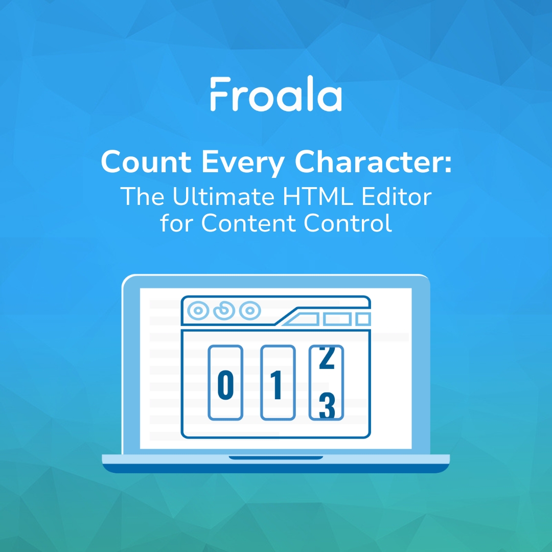 Discover the secret to perfect content control with our HTML editor. Count characters effortlessly and explore how to trigger custom actions. bit.ly/4cDxygR #HTML #ContentFreedo #froala
