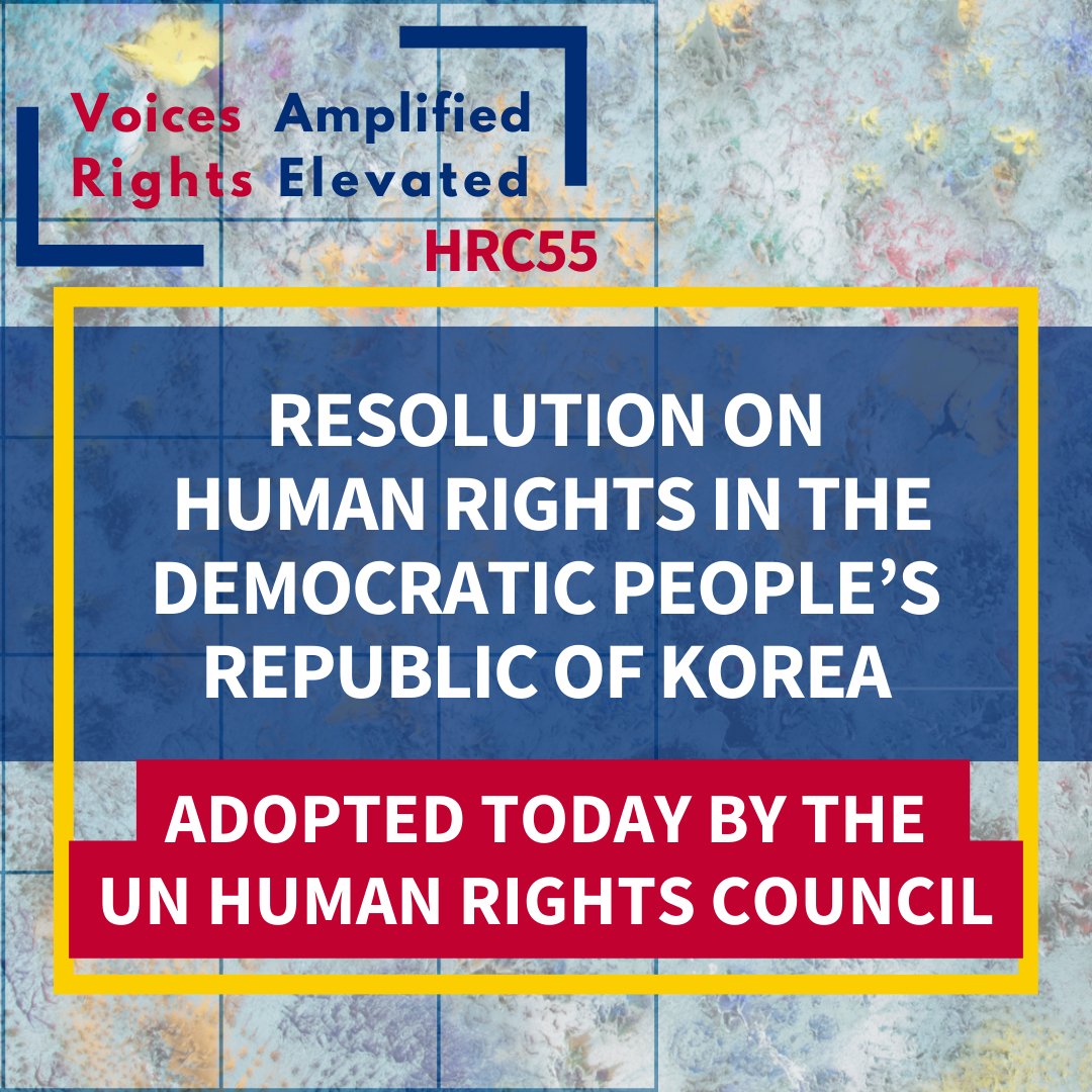 The resolution on human rights in DPRK, adopted at #HRC55 mandates a comprehensive stocktaking report during Kim Jong Un's era, reinforcing the UN's accountability efforts.