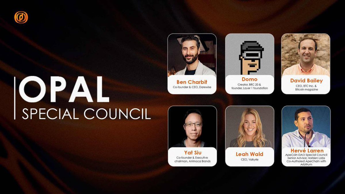 OPAL Announcement 📣!!! Let’s welcome @LeahWald @ysiu @Ben_Charbit @domodata @DavidFBailey @hervelarren_ to the OPAL Special Council !!! The Special Council will be responsible for overseeing the Opal foundation's governance model, ensuring it remains true to the