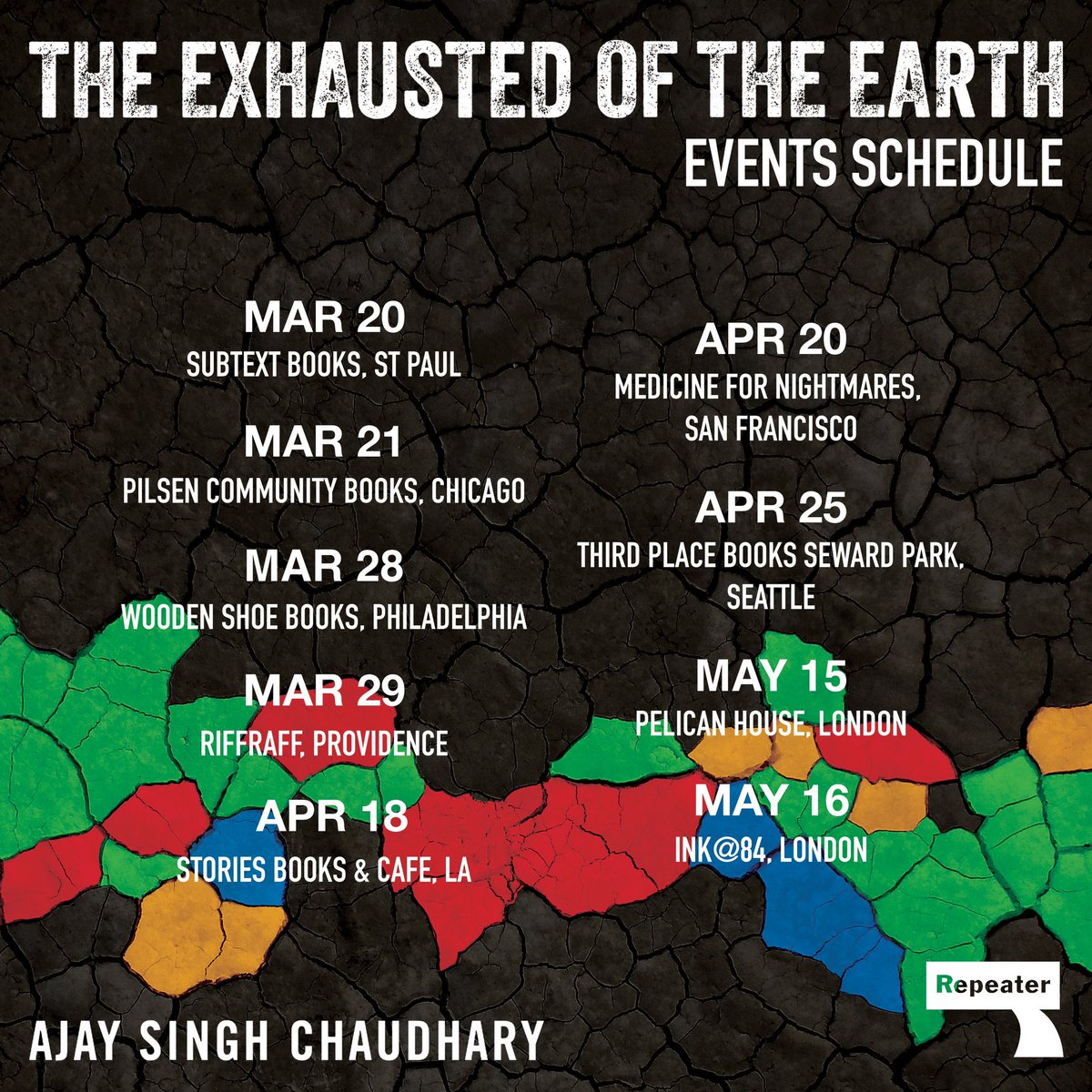 Meet The Exhausted of the Earth: Politics in a Burning World (out now, @RepeaterBooks) author Ajay Singh Chaudhary @materialist_jew at upcoming events on the West Coast in LA @StoriesEchoPark with @Gabrielle_Korn, SF with @aldatweets, Seattle @ThirdPlaceBooks, & in London in May!