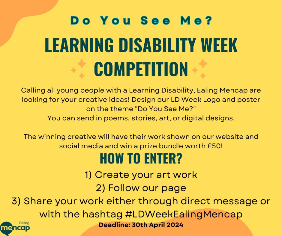 Attention all Young People with a Learning Disability! Can you design our #LearningDisabilityWeek logo and artwork? 
#LDWeekEalingMencap #DoYouSeeMe