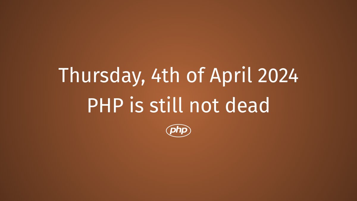 PHP still not dead #php #PHPAlternative #PHPNostalgia #PHPMySQL #PHPCommunity #PHPObsolete #PHPTransformed #PHPRevolution #PHPScripts #PHPReplacement