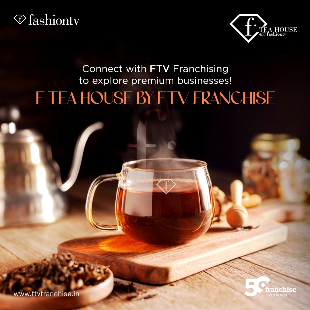 Connect with the FTV Tea House franchising and explore premium business opportunities !!! 

#FTVTeaHouse #FTVFranchise #Investment #business #Chai #Tea #beverages #franchise #fashiontv