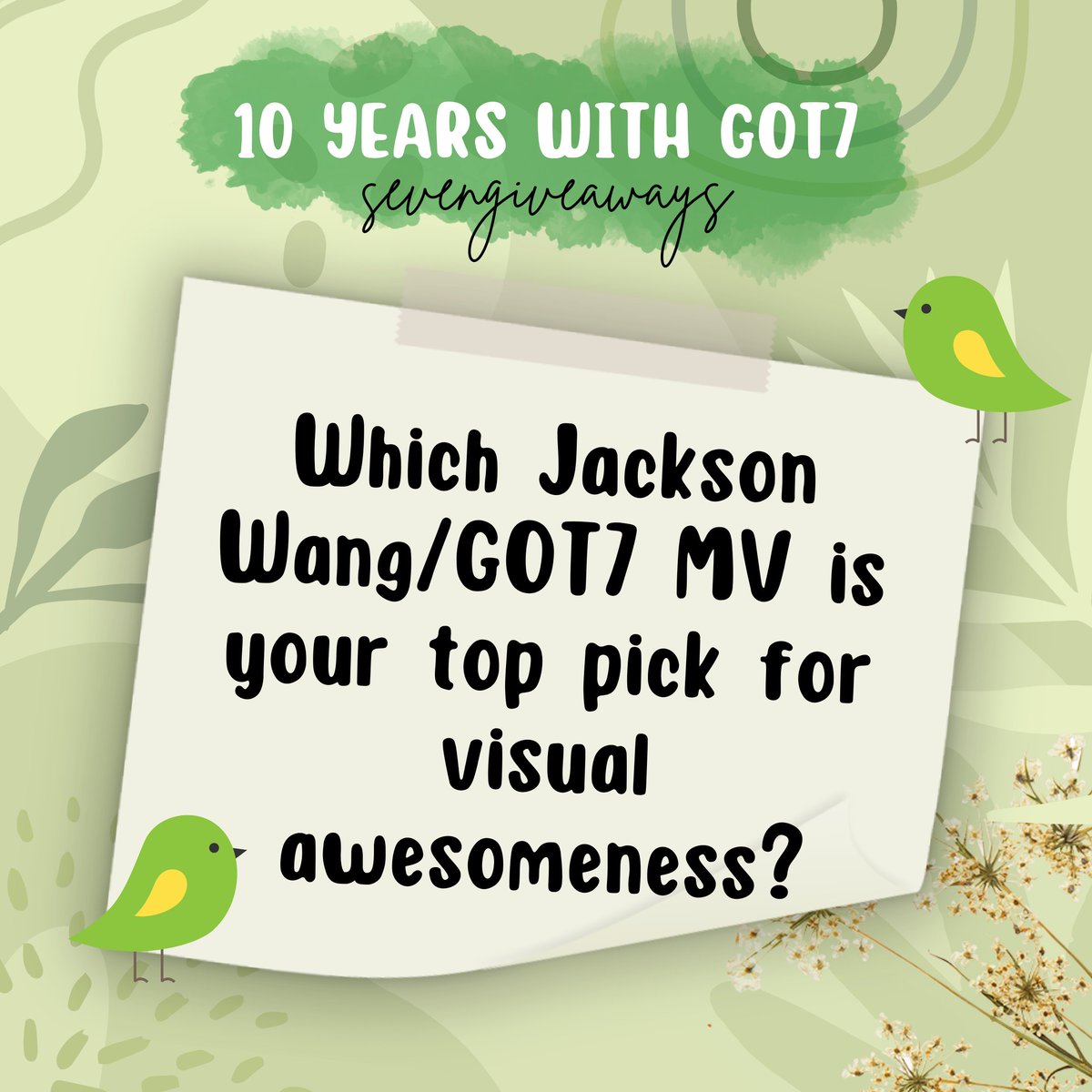 SevenGiveaways's tweet photo. We are kick-starting with no less than the Magic Man himself, Mr. Jackson Wang. 

Which JW music video (solo/group) is your favorite? 

QRT with your answer. Thread is allowed and creativity is a plus. Good luck! 💚👑🐶

#JacksonWang #GOT7 #Sevengiveaways https://t.co/YOYBb9Wt8n