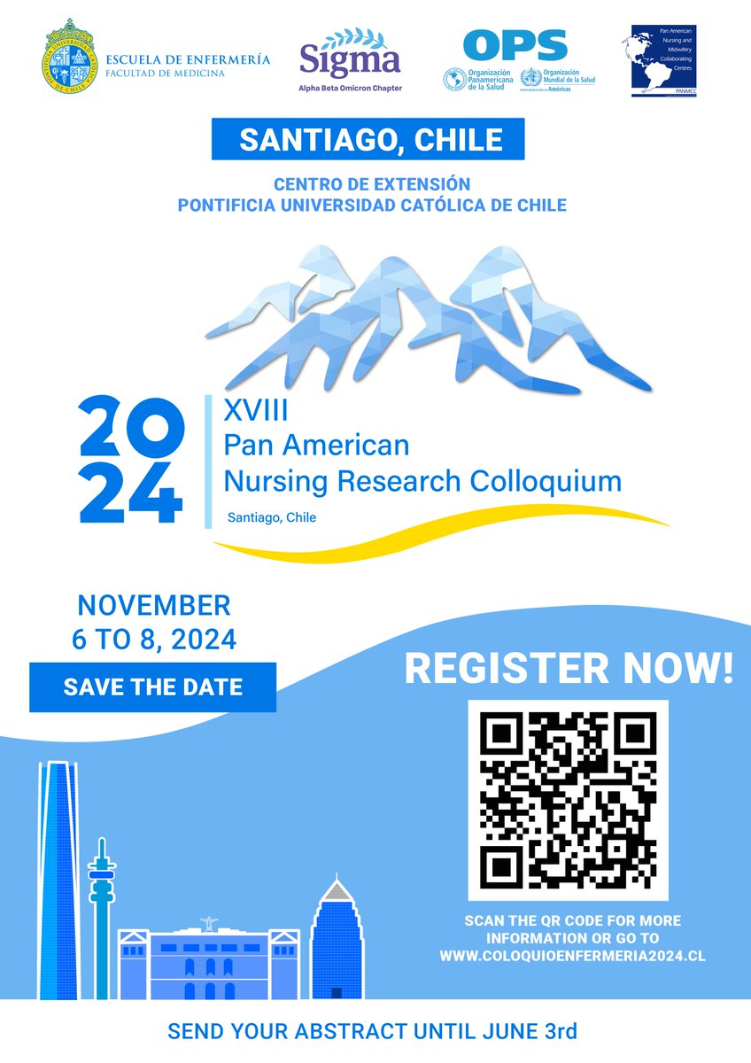 #SaveTheDate 🇨🇱Chile is selected as the venue for the XVIII Pan American Nursing Research Colloquium. The colloquium will last three days and will be hosted by #UC Chile. It will feature experts from Canada, the US, Mexico, Chile, Colombia and Brazil. @Enfermeria_UC
