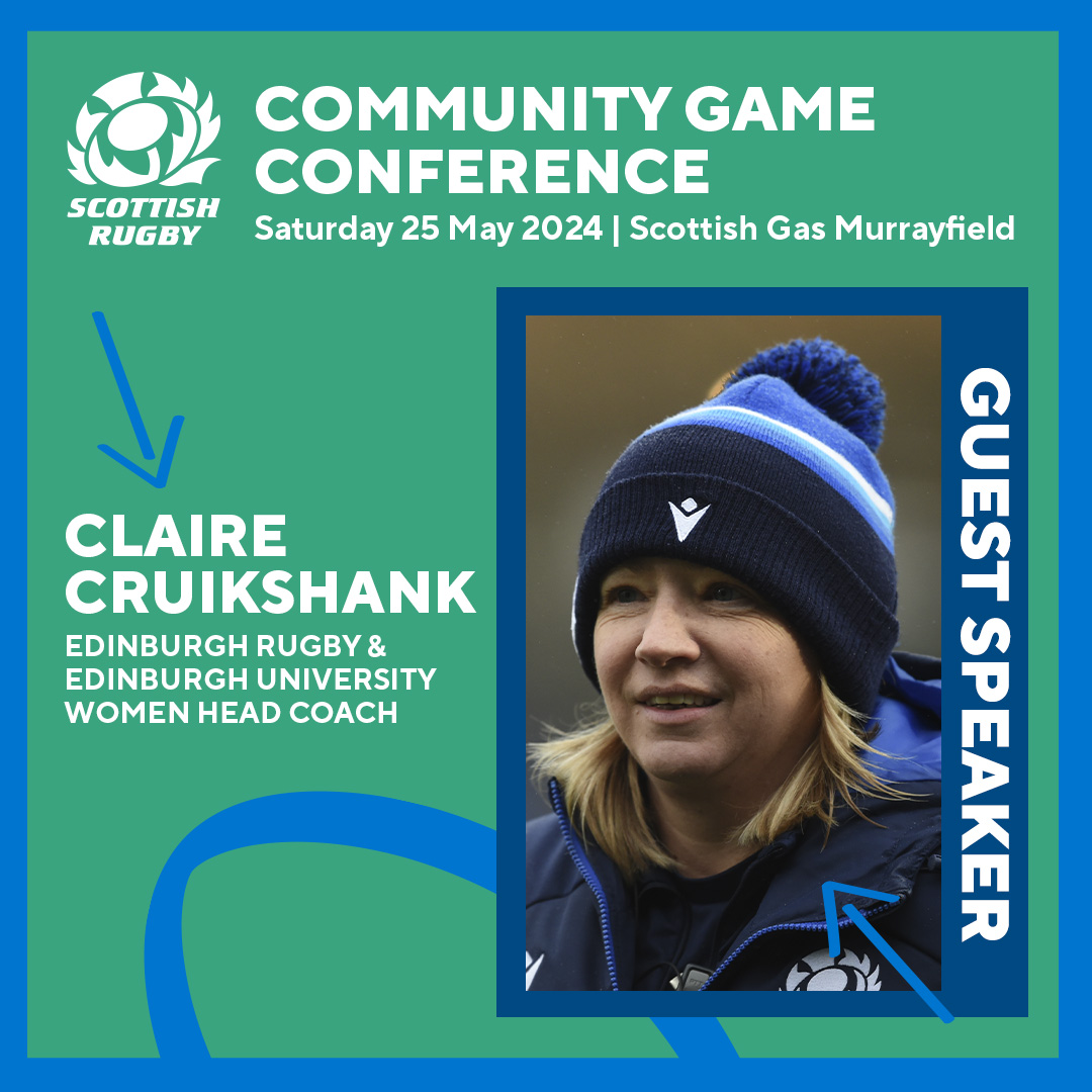 Claire Cruikshank, coach of the first @EdinburghRugby women’s team, will be speaking at the Community Game Conference. The conference is open to all club, school & society coaches, match officials, volunteers and leaders. 📝 Registration via SCRUMS: bit.ly/3L3pb1m