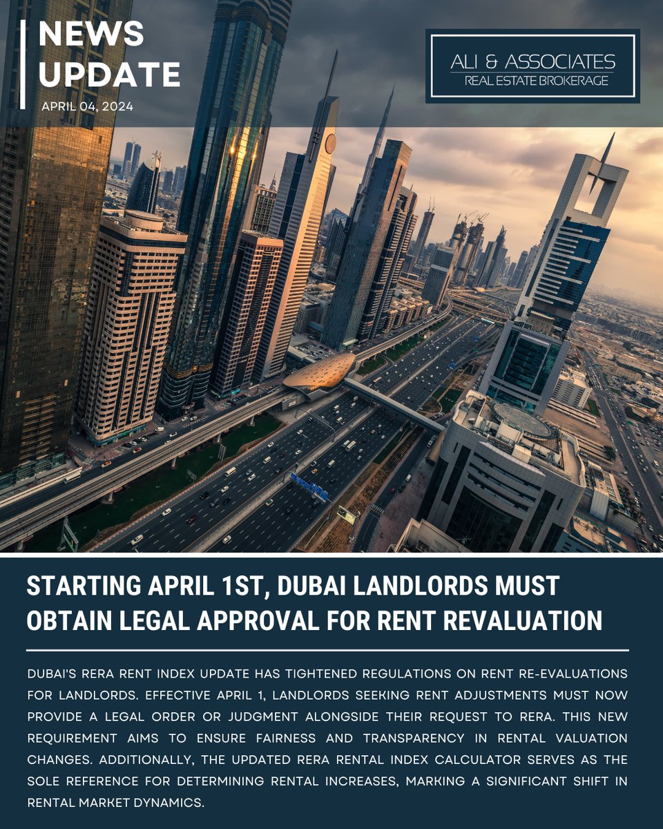 🌟 Important Update for Dubai Landlords! 🌟 Starting April 1, the RERA Rent Index has implemented stricter regulations on rent re-evaluations. Now, landlords seeking rent adjustments must provide a legal order or judgment alongside their request to RERA. #DubaiRealEstate #RERA