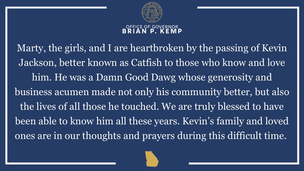 GovKemp's tweet photo. Please see my statement regarding the passing of Kevin “Catfish” Jackson. https://t.co/24CRSdMB4g