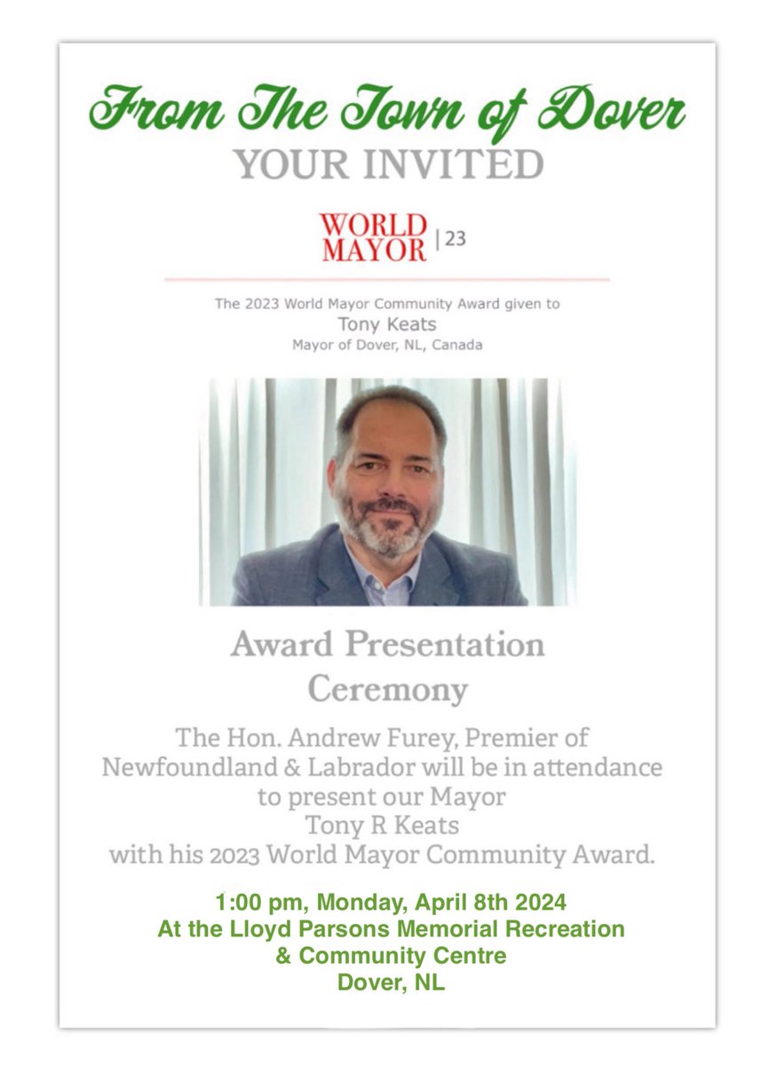 Your invited to the 
@World_Mayor 2023 Community Award Presentation Ceremony for our Mayor @tonyrkeats

@MartinJonesCBC @BerniceCBC @ColleenLewisNTV @adamfwalsh @CBCNL @NTVNewsNL @VOCMNEWS @OfficialOZFM @MunicipalWorld @YourMorning