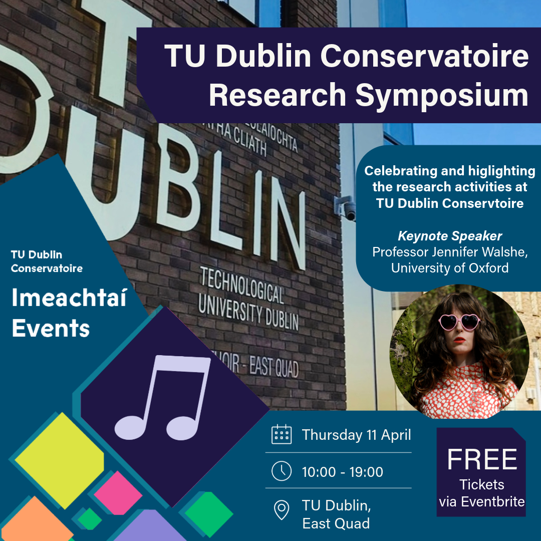 Join us Thursday, 11 Apr, for the TU Dublin Conservatoire Research Symposium. We are delighted to welcome Professor Jennifer Walshe, University of Oxford, Irvine, as our guest speaker. Tickets via Eventbrite are free but limited - eventbrite.ie/e/tu-dublin-co… #tudublin