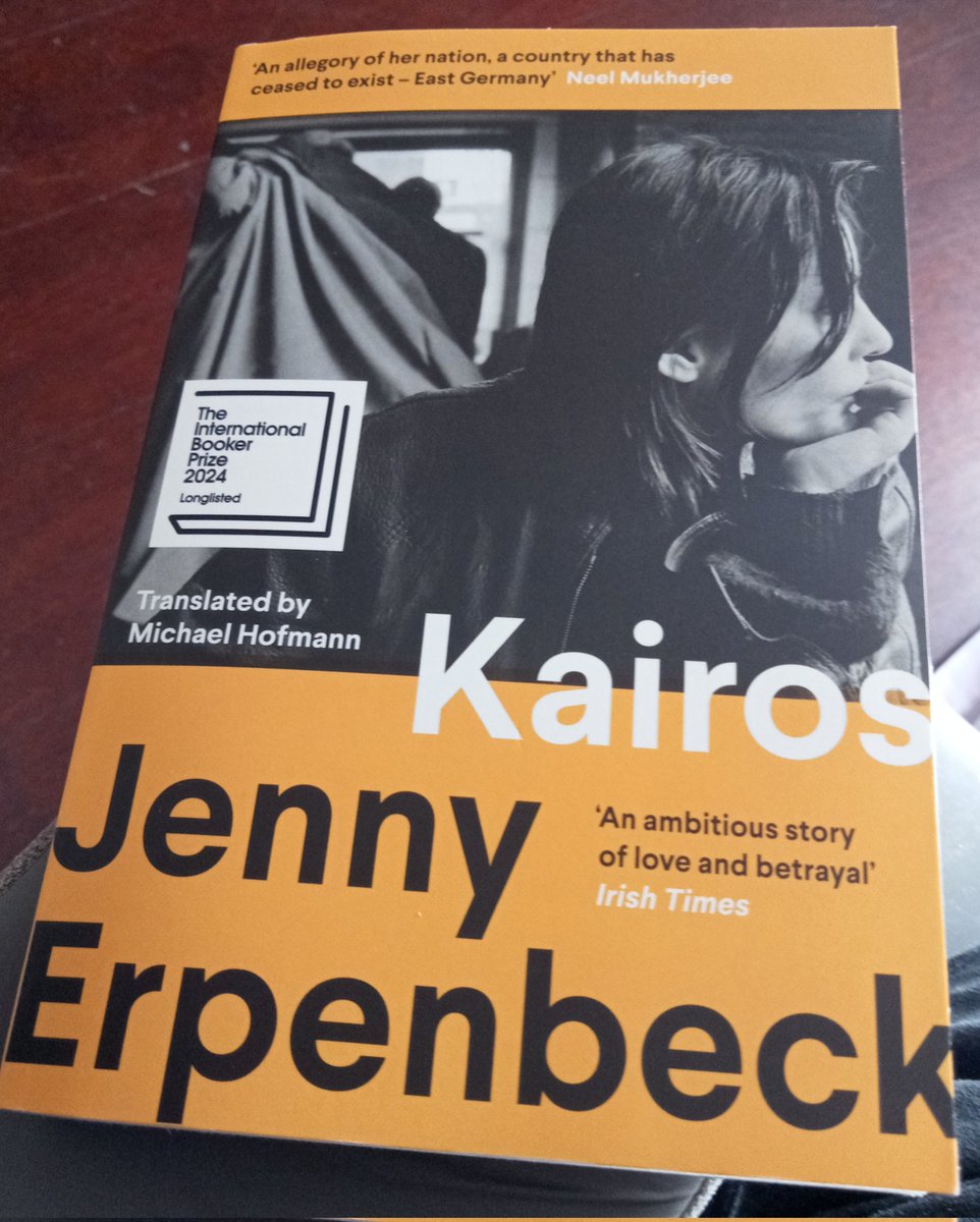 Another title from the #InternationalBooker2024 longlist: Kairos by Jenny Erpenbeck (tr. Michael Hoffman). In the late 1980s, a couple's relationship shifts as Germany reconfigures around them. #IBPReadingChallenge