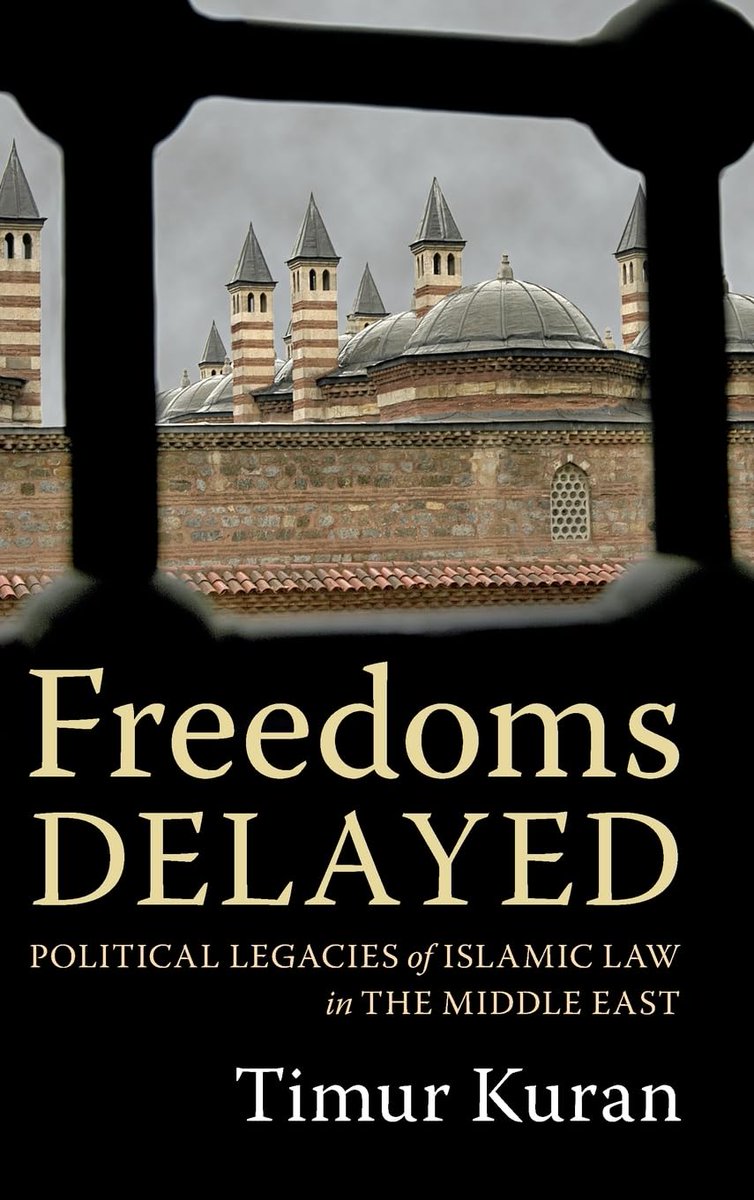 Why does the Middle East remain illiberal and unfree as a region? I had the honor of discussing @timurkuran's recent book Freedom Delayed recently (podcast will be available later). Here is a more polished write up of my remarks