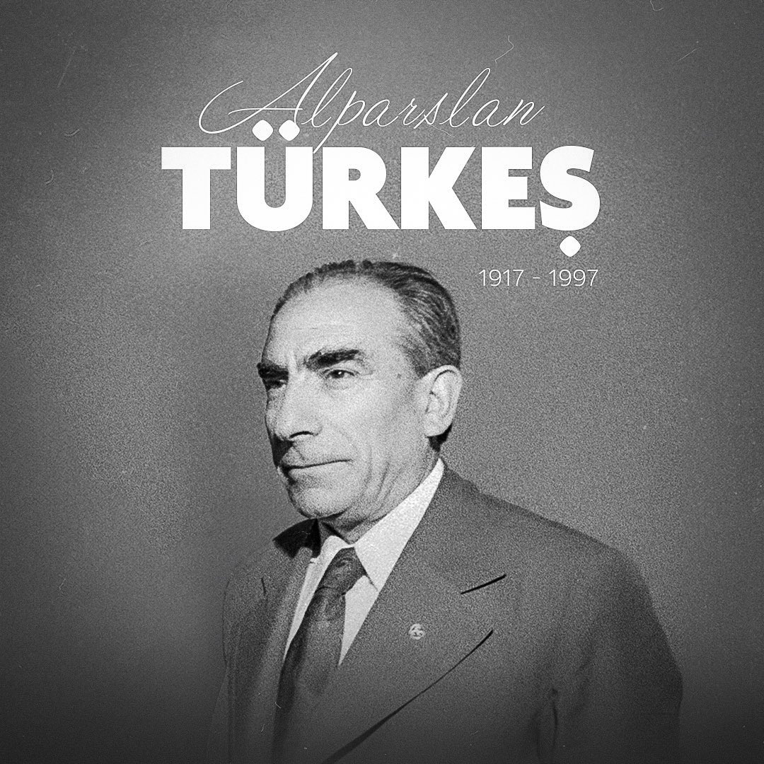 Milliyetçi Hareket Partisi Kurucu Genel Başkanı Alparslan Türkeş'i, vefatının sene-i devriyesinde rahmetle anıyorum.