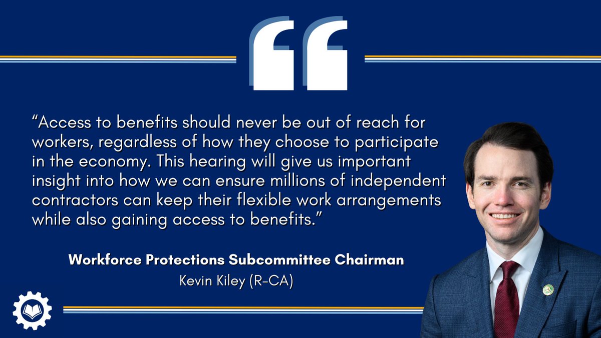 Thursday, April 11, at 9:30 am - Workforce Protections Subcommittee Chair @RepKiley will hold a hearing titled 'Unlocking Opportunity: Allowing Independent Contractors to Access Benefits.' More: edworkforce.house.gov/news/documents…