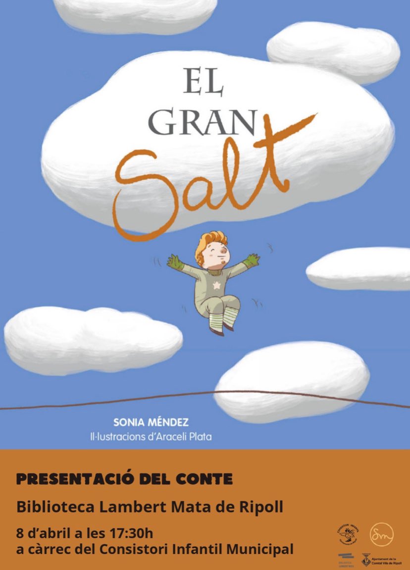 Dilluns 8 d’abril, a les 17:30 h, presentació del llibre “El gran salt” de Sonia Méndez, a càrrec del Consistori Infantl de Ripoll. No hi falteu!!  

#presentacionsdellibres #santjordi2024 #biblioripoll #ripoll #Viulabiblio @_sonia__mendez_