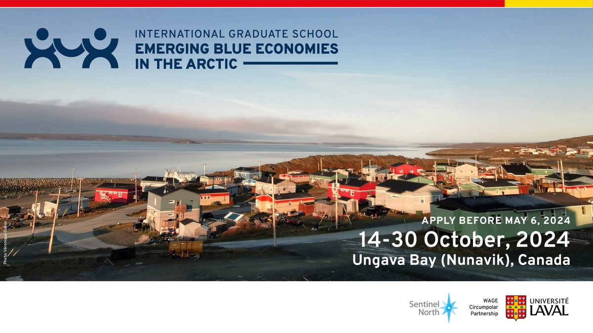 International Graduate School on Emerging Blue Economies in the Arctic 14-30 October, 2024 @ Kuujjuaq + CCGS Amundsen Apply before May 6 ➡️bit.ly/4aiTfBp @WAGE_ULaval #sentinelnorth