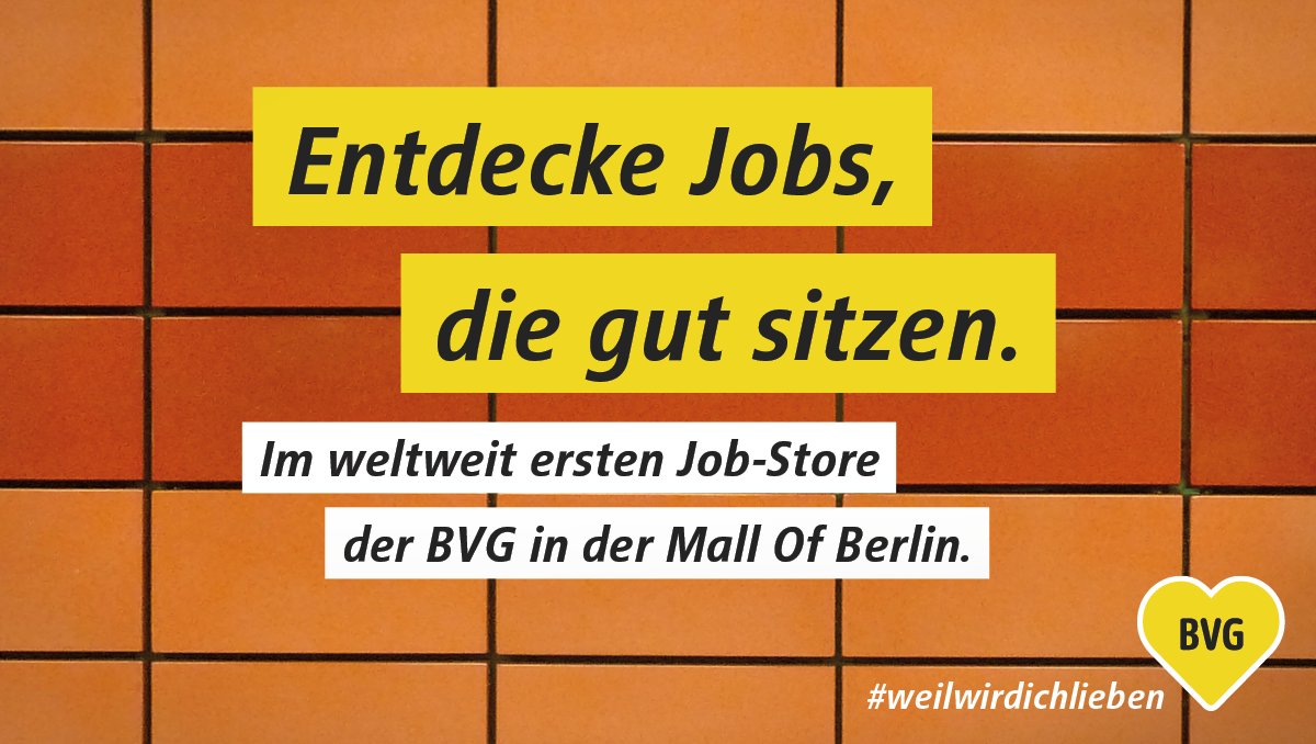 Komm vorbei. Und shopp dir deinen Job! bvg.de/Store #weilwirdichlieben #jobstore