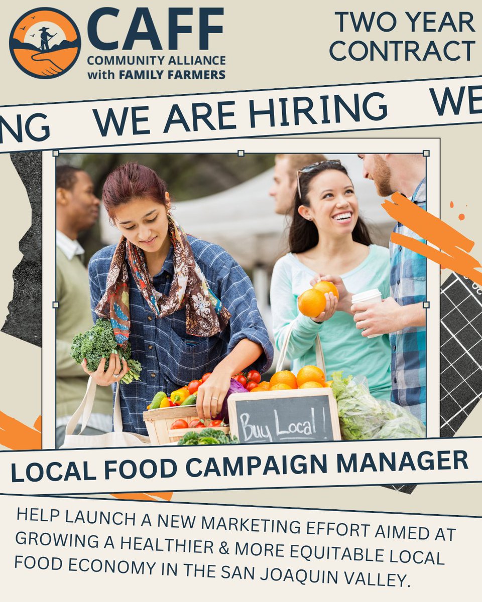 Seeking Project Manager w/ passion for farms, local food, and community. 2-year contract, Local Food Campaign Project Manager will help launch new marketing effort to build more localized, equitable food economy in San Joaquin Valley. Learn more & apply: caff.org/local-food-cam…