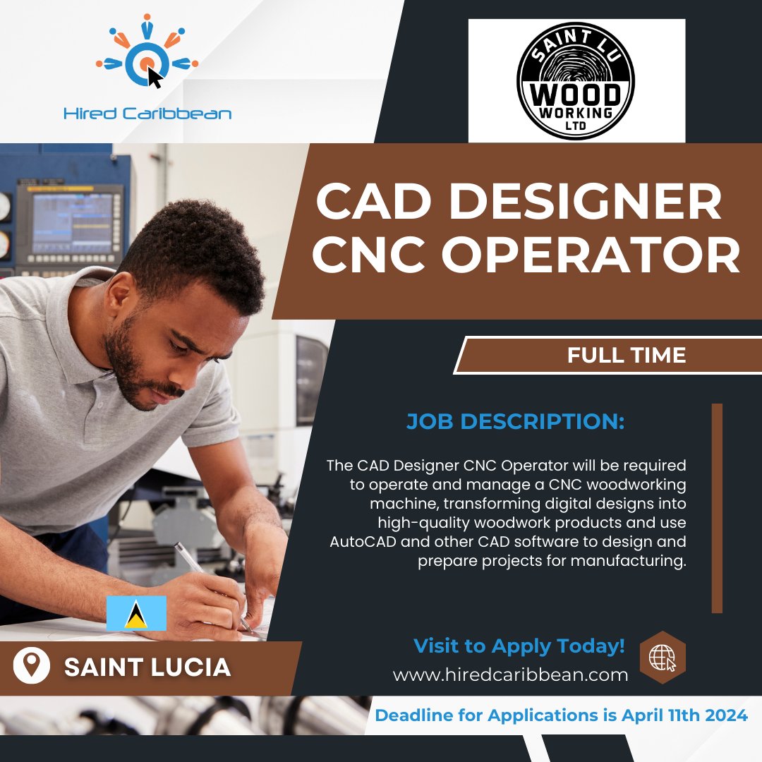 hiredcaribbean's tweet image. Saint Lu Woodworking Ltd seeks a dynamic individual to operate their advanced CNC woodworking machine. 

To learn more and apply visit hiredcaribbean.com/.../saint-lu-w…

Deadline: April 11th 2024.
#Job #Career #CADDesigner #CNCOperator #Vacancy #StLucia #hiredcaribbean