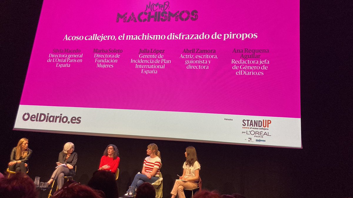 El acoso callejero también es #machismo y violencia de género. Mesa redonda con <a href="/julialopd/">Julia López Duque</a> <a href="/PlanInt_ES/">Plan International España</a>, Silvia Macedo <a href="/lorealparis_es/">L'Oréal Paris España</a>, Marisa Sotelo <a href="/fmujeres/">Fundación Mujeres</a> y Abril Zamora (modera <a href="/RequenaAguilar/">Ana Requena Aguilar</a>).