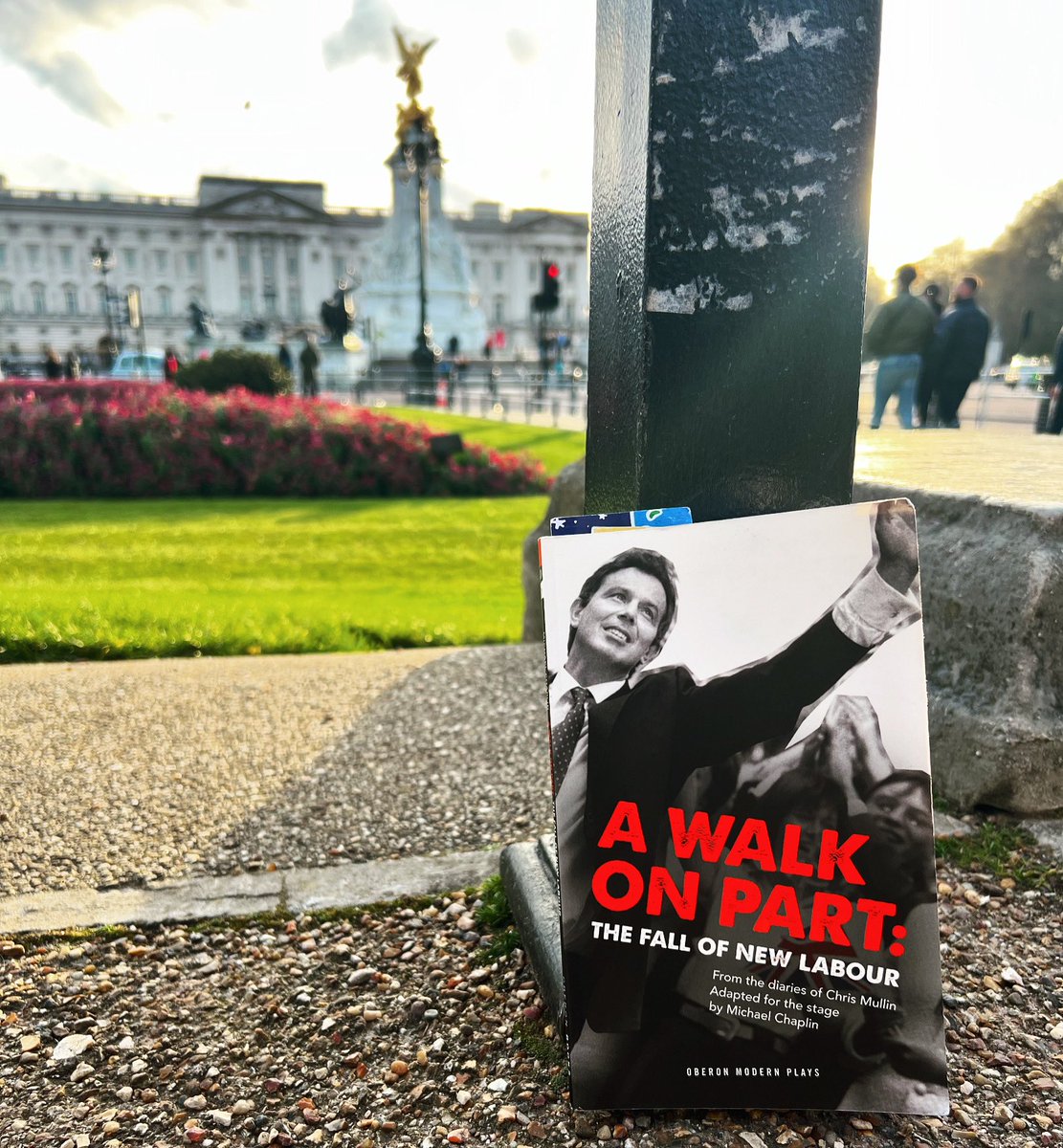 Play No 987 - A Walk on Part: The Fall of New Labour by Michael Chaplin. Chris Mullin’s witty and irreverent take on contemporary politics adapted for the stage. #playreading #AWalkOnPartTheFallOfNewLabour #MichaelChaplin #ChrisMullin