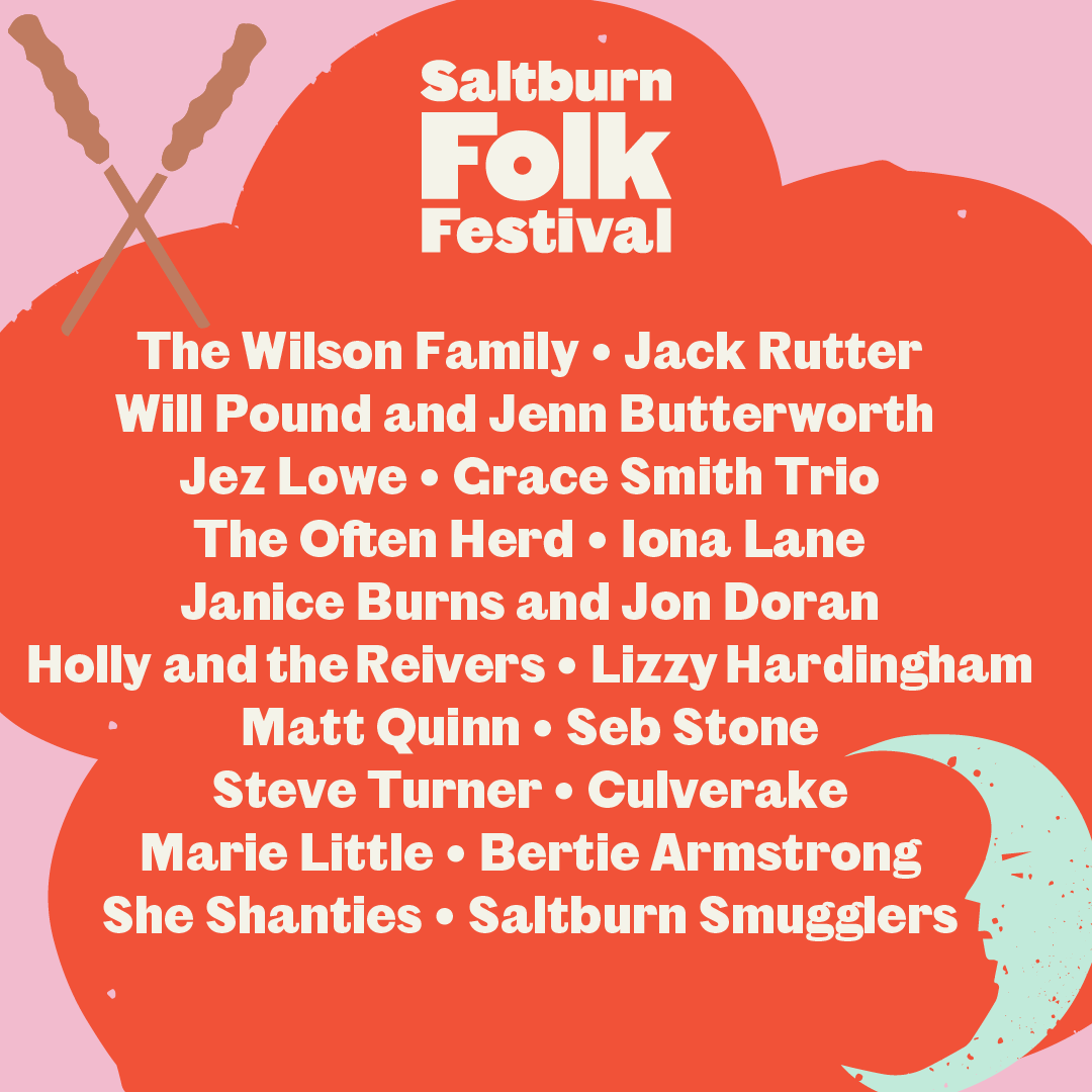 Here's a reminder of all the artists who've already been announced! It's safe to say we're pretty excited about what's in store this year... saltburnfolkfestival.com/lineup