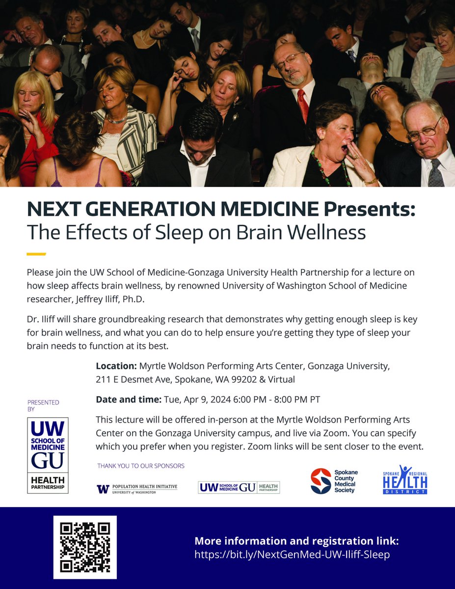 Join Tuesday's @UWMedicine / @GonzagaU Next Generation Medicine presentation to learn more about how sleep affects brain wellness with @Jeffreyiliff. Learn more: bit.ly/NextGenMed-UW-…